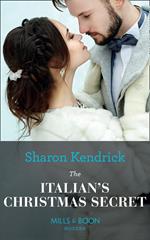 The Italian's Christmas Secret (One Night With Consequences, Book 35) (Mills & Boon Modern)