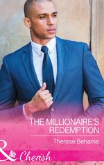 The Millionaire's Redemption (Mills & Boon Cherish)