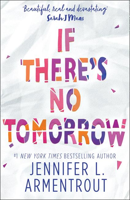 If There's No Tomorrow - Jennifer L. Armentrout - ebook