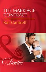 The Marriage Contract (Billionaires and Babies, Book 83) (Mills & Boon Desire)