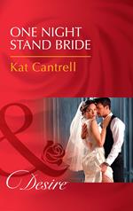 One Night Stand Bride (In Name Only, Book 2) (Mills & Boon Desire)