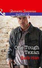 One Tough Texan (Cattlemen Crime Club, Book 3) (Mills & Boon Intrigue)