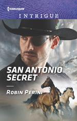 San Antonio Secret (Mills & Boon Intrigue)