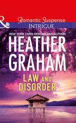 Law And Disorder (Mills & Boon Intrigue)