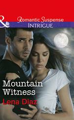 Mountain Witness (Tennessee SWAT, Book 1) (Mills & Boon Intrigue)