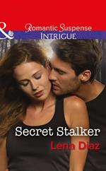 Secret Stalker (Tennessee SWAT, Book 2) (Mills & Boon Intrigue)
