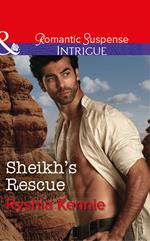 Sheikh's Rescue (Desert Justice [Intrigue], Book 2) (Mills & Boon Intrigue)