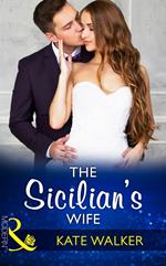 The Sicilian's Wife (Mills & Boon Modern)