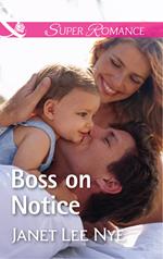 Boss On Notice (The Cleaning Crew, Book 2) (Mills & Boon Superromance)