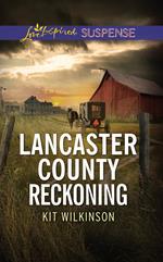 Lancaster County Reckoning (Mills & Boon Love Inspired Suspense)