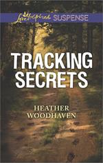 Tracking Secrets (Mills & Boon Love Inspired Suspense)