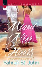 Miami After Hours (Millionaire Moguls, Book 1)