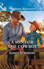 A Son For The Cowboy (The Boones of Texas, Book 5) (Mills & Boon Western Romance)
