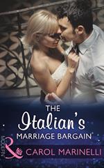 The Italian's Marriage Bargain (Mills & Boon Modern)