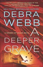 A Deeper Grave (Shades of Death, Book 3)