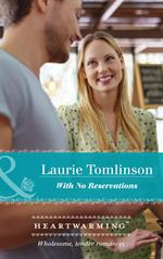 With No Reservations (Mills & Boon Heartwarming)