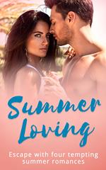 Summer Loving: Marriage Made of Secrets / The Secret Spanish Love-Child / Under the Spaniard's Lock and Key / Stolen Summer