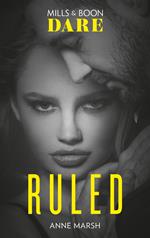 Ruled (Hard Riders MC, Book 1) (Mills & Boon Dare)