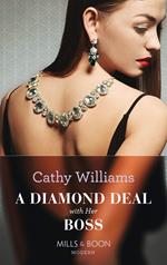 A Diamond Deal With Her Boss (Mills & Boon Modern)