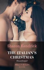 The Italian's Christmas Housekeeper (Mills & Boon Modern)