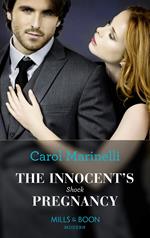 The Innocent's Shock Pregnancy (One Night With Consequences, Book 47) (Mills & Boon Modern)