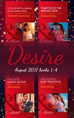 Desire Collection: August 2017 Books 1 - 4: The CEO's Nanny Affair / Little Secrets: Claiming His Pregnant Bride / Tempted by the Wrong Twin / The Texan's Baby Proposal