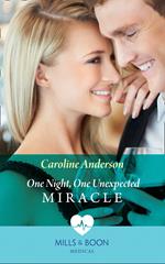 One Night, One Unexpected Miracle (Hope Children's Hospital, Book 2) (Mills & Boon Medical)