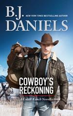 Cowboy's Reckoning (The Montana Cahills)