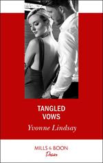 Tangled Vows (Marriage at First Sight, Book 1) (Mills & Boon Desire)