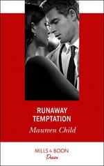 Runaway Temptation (Mills & Boon Desire)