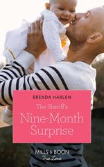 The Sheriff's Nine-Month Surprise (Match Made in Haven, Book 1) (Mills & Boon True Love)