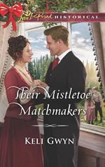 Their Mistletoe Matchmakers (Mills & Boon Love Inspired Historical)