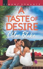 A Taste Of Desire (Deliciously Dechamps, Book 1)