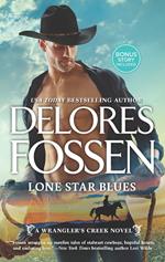 Lone Star Blues (A Wrangler’s Creek Novel, Book 11)