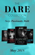 The Dare Collection: May 2018: Burn Me Once / Boardroom Sins / Pleasure Games / Legal Attraction