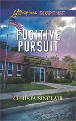 Fugitive Pursuit (Mills & Boon Love Inspired Suspense)