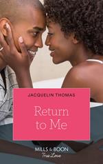 Return To Me (The DuGrandpres of Charleston, Book 3)