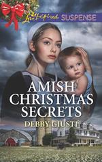 Amish Christmas Secrets (Amish Protectors) (Mills & Boon Love Inspired Suspense)