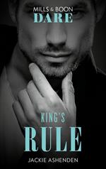 King's Rule (Mills & Boon Dare) (Kings of Sydney, Book 2)