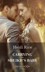 Carrying The Sheikh's Baby (Mills & Boon Modern) (One Night With Consequences, Book 49)