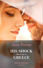 His Shock Marriage In Greece (Passion in Paradise, Book 3) (Mills & Boon Modern)