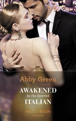 Awakened By The Scarred Italian (Conveniently Wed!, Book 20) (Mills & Boon Modern)