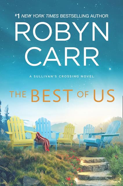 The Best Of Us (Sullivan's Crossing, Book 4)