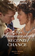 Mrs Sommersby’s Second Chance (The Sommersby Brides, Book 4) (Mills & Boon Historical)