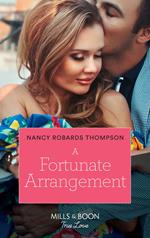 A Fortunate Arrangement (The Fortunes of Texas: The Lost Fortunes, Book 5) (Mills & Boon True Love)