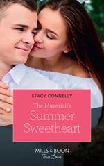The Maverick's Summer Sweetheart (Montana Mavericks, Book 62) (Mills & Boon True Love)