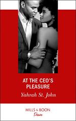 At The Ceo's Pleasure (Mills & Boon Desire) (The Stewart Heirs, Book 1)