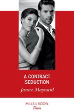 A Contract Seduction (Mills & Boon Desire) (Southern Secrets, Book 2)