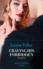 Craving His Forbidden Innocent (Mills & Boon Modern)