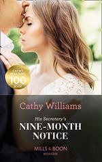 His Secretary's Nine-Month Notice (Mills & Boon Modern)